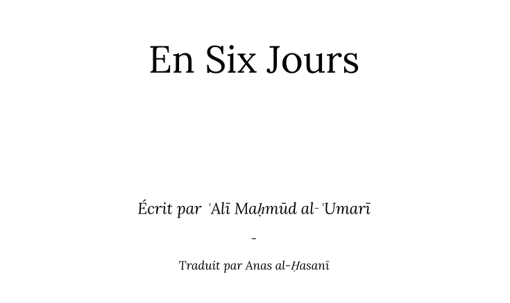 saqrhachimi's tweet photo. ANNONCE 

Après ijazah de l'auteur, heureux de vous présenter "En six jours" (partie des questions divines, 72 pages) du Dr. Ali Al-Omari traduit en français et disponible gratuitement (lien en dessous).

---
🔽🔽🔽 https://t.co/IsmPxucZmW