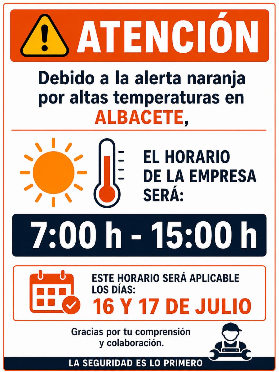 JUANYENRIQUE's tweet photo. Con motivo de la #alerta #naranja indicada en #albacete por altas #temperaturas en, @JUANYENRIQUE, los días 16 y 17 de #julio, nuestro horario de trabajo será de 07:00 horas a 15:00 horas.
Gracias por su colaboración. https://t.co/785T8stFGA
