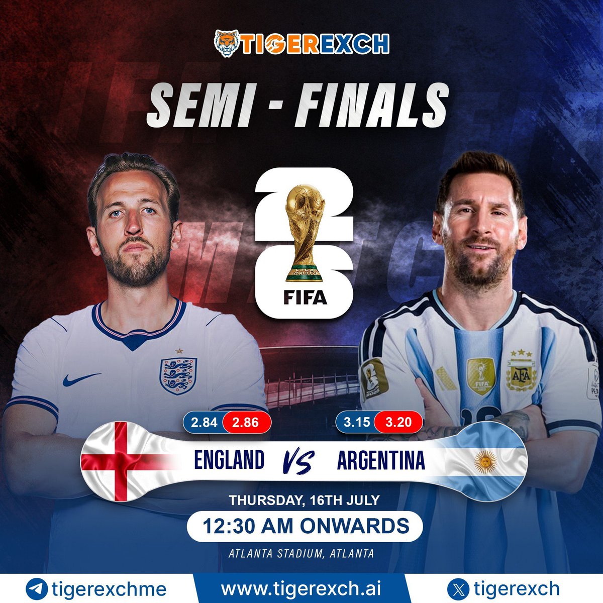 tigerexch's tweet photo. The wait is over! Football fans get ready to witness one of the most intense semi-finals 

England vs Argentina 

Who’s securing their spot into the finals against Spain? 

Match Day Exclusive Offers:
✨10% Joining Bonus (Instant)
✨ 3% USDT Deposit Bonus
✨ 3% Weekly Lossback
✨ 2% Bonus On Daily First Bank Deposit 

Test your knowledge and play smart on https://t.co/i4DC0HSbk1 

Whatsapp for ID
https://t.co/2vbh2XUuT6