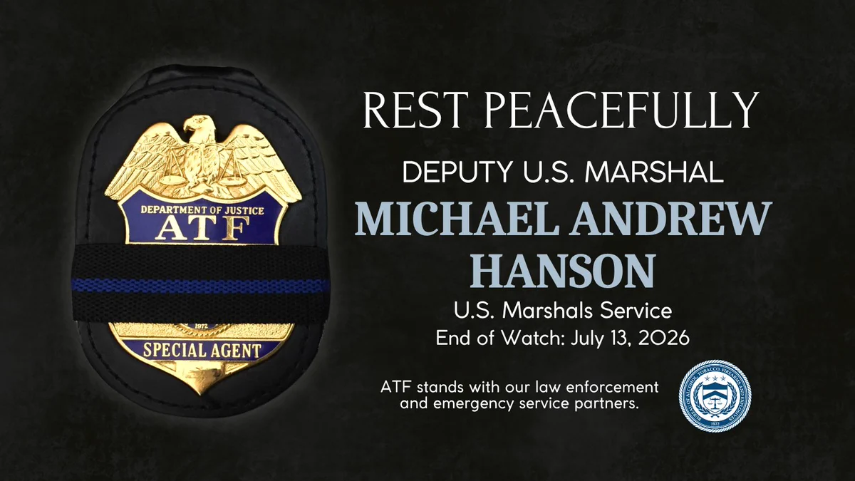 Memorial tribute to Deputy U.S. Marshal Michael Andrew Hanson. End of Watch: July 13, 2026.