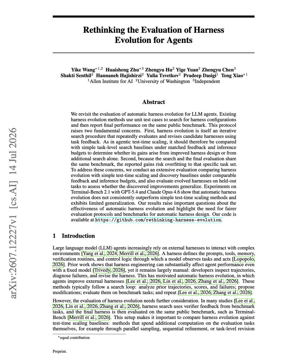 dair_ai's tweet photo. // Rethinking the Evaluation of Harness Evolution for Agents //

The gains you have seen from self-evolving agent harnesses might not be coming from the harness at all.

Automatic harness evolution is what everyone is using to squeeze more out of agents.

But that approach conflates two different things. Harness evolution is itself an iterative search that keeps evaluating and revising candidates on task feedback, so its gains have to be compared against plain task-level search under the same feedback and inference budget.

And because the search and the final test share one benchmark, the reported wins can be overfitting to that task set rather than reflecting better design.

More in the paper.

Paper: https://t.co/RzSMtIyFCJ

Learn to build effective AI agents in our academy: https://t.co/LRnpZN7L4c