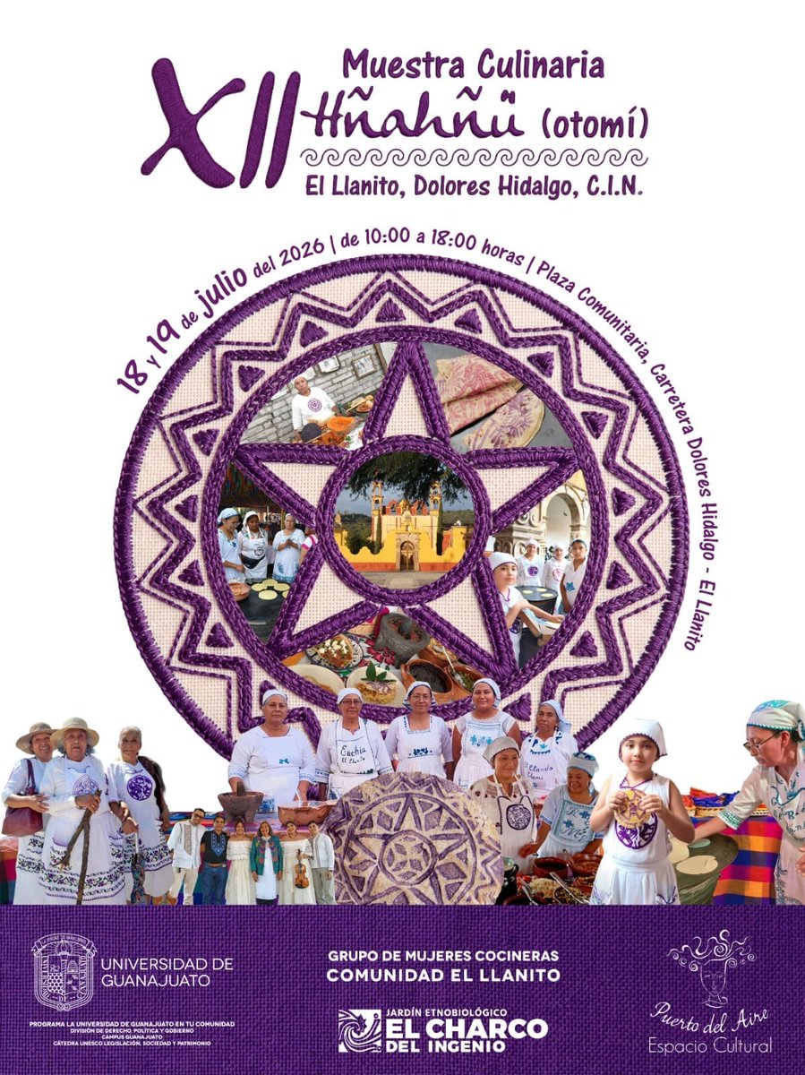 polemicagto1's tweet photo. #culturaotomí #UG #XIImuestraculinaria #ElLlanito
Invitan a vivir la XII Muestra Culinaria Hñahñü en la Comunidad El Llanito, Dolores Hidalgo, C. I. N.
@udeguanajuato
Con la presencia viva de la cultura otomí en el norte del estado y como muestra del patrimonio cultural inmaterial, el programa La Universidad de Guanajuato en tu Comunidad, junto al Grupo de Mujeres Cocineras, invitan a la XII Muestra Culinaria Hñahñü (otomí), que se llevará a cabo los días sábado 18 y domingo 19 de julio en la Comunidad El Llanito, en Dolores Hidalgo.
https://t.co/eQ2pk4EboF