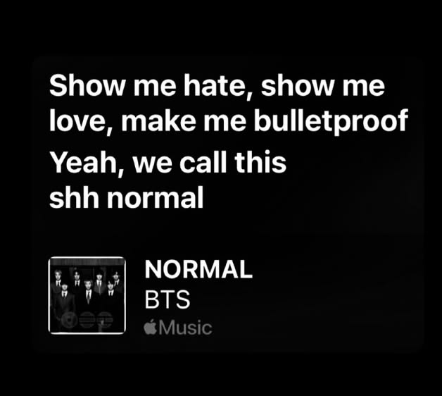 kthnoir7's tweet photo. Day 3 #LyricsofBTS
In Black Swan, BTS confront one of the greatest fears an artist can face: the "first death"—not physical death, but the moment music no longer moves you. The song is consumed by the anxiety of losing the very thing that gives life meaning. If passion disappears, what remains of the person who once lived through art?
Years later, NORMAL quietly returns to that same conversation, but with a different perspective. Instead of asking what happens if they lose their passion, BTS ask what it even means to be normal after living an extraordinary life. The question is no longer about art—it's about identity beyond it.
The evolution is subtle but profound. Black Swan fears losing the artist within, while NORMAL searches for the person beneath the artist. One is terrified of the end of creativity; the other wonders what life looks like once you've spent years being defined by it.
BTS don't answer the questions they once asked. They revisit them with more experience, allowing the meaning to evolve alongside them. And perhaps that's one of the most remarkable things about their songwriting—not that they always find the answers, but that they keep asking better questions.