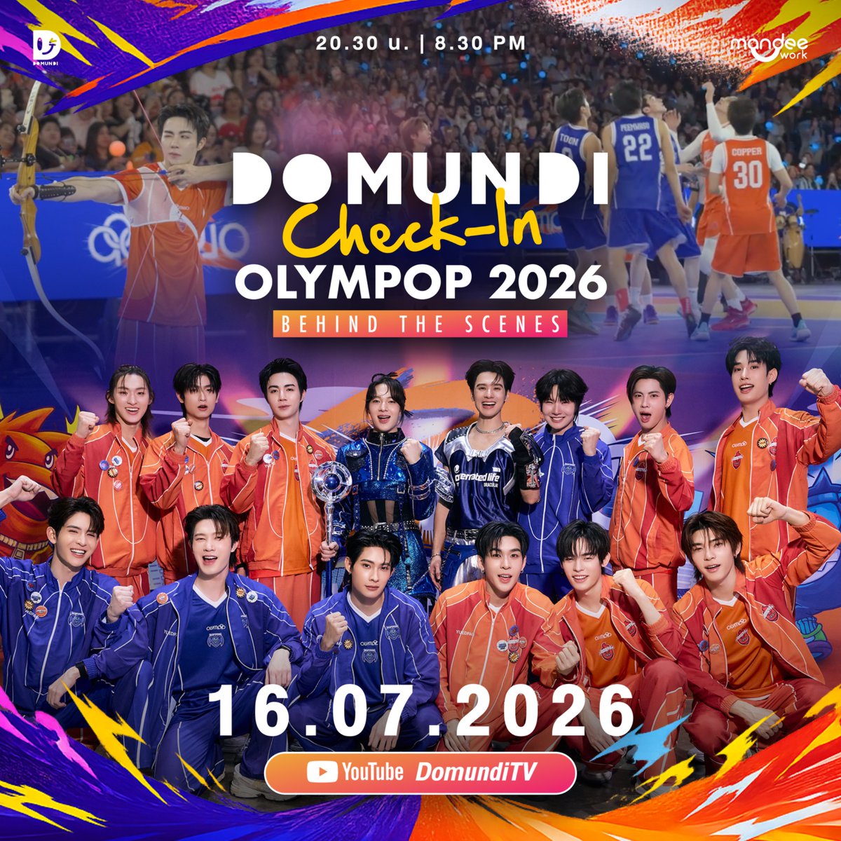 DomundiTV's tweet photo. DOMUNDI Check-In OLYMPOP 2026! 🎖️

เตรียมเช็กอิน 🏟 ไปพร้อมกับหนุ่ม ๆ DOMUNDI และย้อนทุกโมเมนต์ความสนุกจาก OLYMPOP 2026 ทั้งการแข่งขันกีฬา การแสดง และบรรยากาศสุดประทับใจตลอดทั้งงาน รวมถึงเบื้องหลังที่ไม่ควรพลาด 💙🧡✨

​🗓️ : 16.07.2026
⏰ : 20.30 น. I 8.30 PM (GMT+7)
🎥 Youtube : Domundi TV
#️⃣ : #.OLYMPOP2026xDMDbts

#domunditv