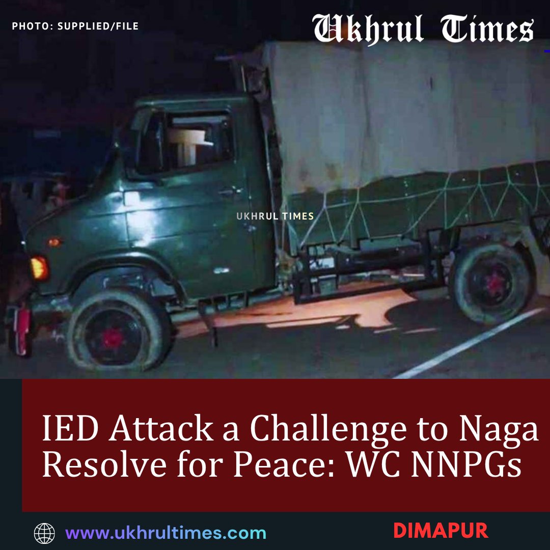ukhrultimes's tweet photo. #DIMAPUR: The Working Committee, Naga National Political Groups (WC, #NNPGs) on Thursday stated that the #IEDBlast near Khopanala, Chumoukedima district in #Nagaland on July 13 was an “unforgivable provocation” committed against the people of Nagaland. 
The WC, NNPGs termed the attack a challenge to Naga resolve.

More: https://t.co/Wt1D5vAmWF