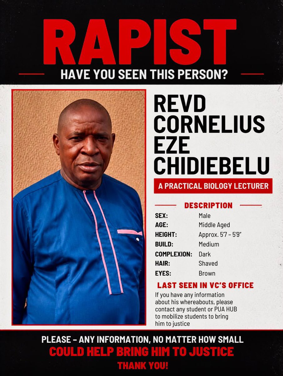 Bondthegreat101's tweet photo. A friend fowarded me this update as it is here on Whatsapp.

"His name is Revd Cornelius Eze of Áwka Diocese Anglican Communion. 

He is a lecturer at Paul University, Awka, Anambra State. He was caught forcefully having sex with a female student, he jumped through the window, ran away with only his boxers. 

His car and his belongings were still within the school premises and he is no where to be found till now. He is declared wanted by the school authority.

There are many of them I know that involved in this act while I was a staff of the university, going by my position as the PA to the Vice-Chancellor then, I have privy information available at my disposal but I keep shielding them because of the respect I have for PRIESTS.

It is very unfortunate!

Tell me how this one will handle this type of scandalous act.