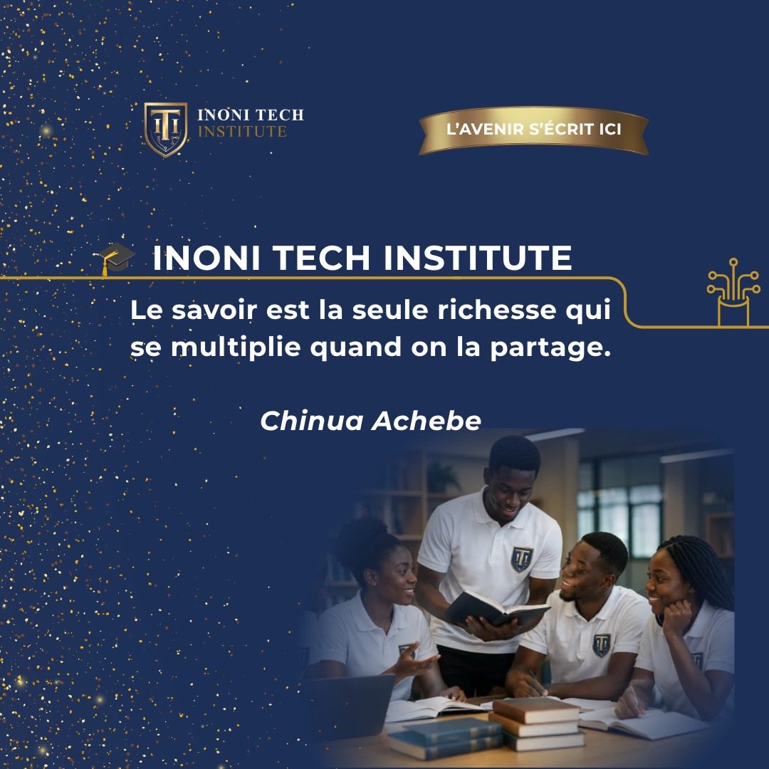 inonitech's tweet photo. Le savoir est la seule richesse qui se multiplie quand on la partage." — Chinua Achebe
C'est exactement l'esprit qu'on cultive à ITI. 🎓
#InoniTech #Yaoundé https://t.co/WCZXBXeCSA