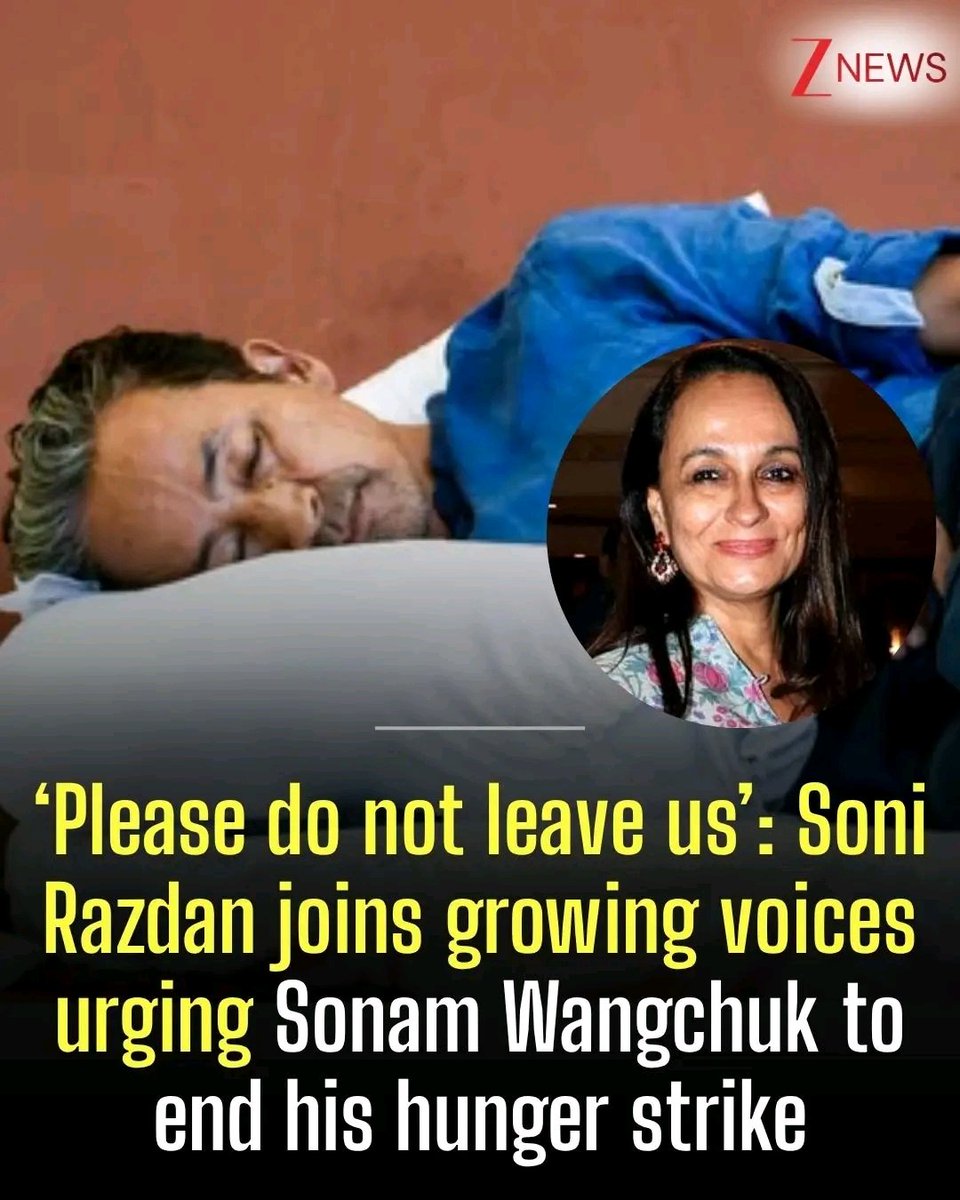 PearlK9181's tweet photo. Actress soni razdaan asked Sonam wangchuk to end his fast... https://t.co/xMVtZvtgKw