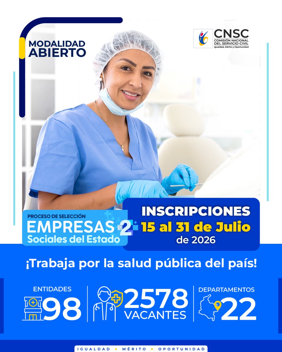 CNSCColombia's tweet photo. 🚨 Si quieres hacer parte del servicio público en el sector salud🩺, esta es tu oportunidad. Desde hoy y hasta el 31 de julio podrás inscribirte en la modalidad Abierto del Proceso de Selección Empresas Sociales del Estado 2🏥, que ofrece 2.578 vacantes en 98 entidades de 22 departamentos del país.
👉🏽Postúlate al empleo que se ajuste a tu perfil y da el siguiente paso en tu carrera a través del mérito.➡️ https://t.co/UVbx5TFGJN