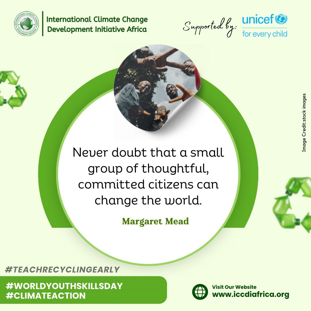 ClimateWed's tweet photo. Never doubt that a small group of thoughtful, committed citizens can change the world.— Margaret Mead #WorldYouthSkillsDay #ClimateAction https://t.co/pIyjoz59Q2