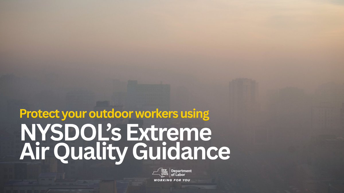 NYSLabor's tweet photo. Canadian wildfires are pushing dangerous smoke and haze across several regions in New York State. 🔥🌫️

If your staff works outside, take steps now to protect them.

Our extreme weather guidance can get you started: https://t.co/jvMBXohiNT https://t.co/PZim96iLwX