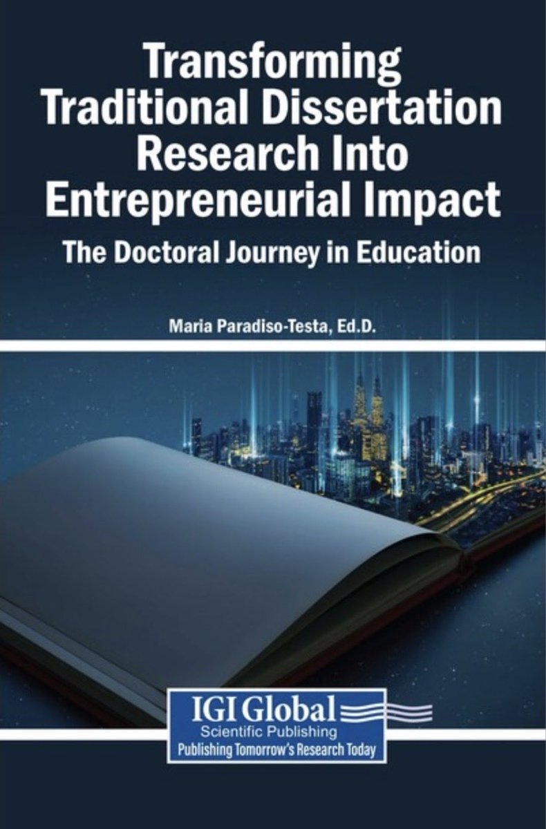 DrMariaP_Testa's tweet photo. I am very excited to share that
📘“Transforming Traditional Dissertation Research into Entrepreneurial Impact: the Doctoral Journey in Education”
Goes to print today!
🔹EditEdD_by me
🔹FinishEdD_w/20+authors
🔹PublisHeD @igiglobal
🔹DedicatEdD_to My Ed.D.
Committee https://t.co/emW2yPzp6J
