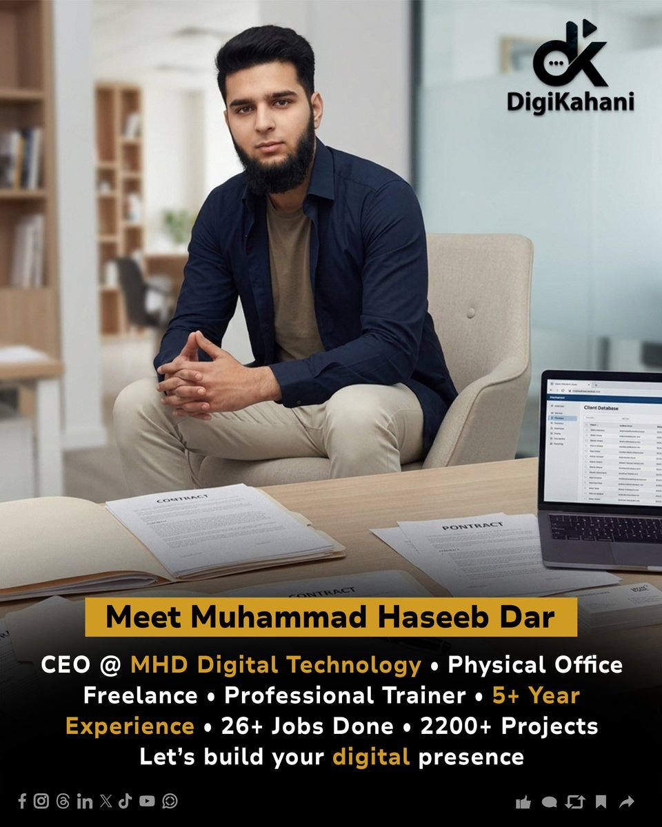 digikahani's tweet photo. 🚀 Meet Muhammad Haseeb Dar

CEO • Entrepreneur • Digital Innovator

5+ years. 2200+ projects. Building brands that grow.
@mhaseebdar
 
🌐 https://t.co/TMWth3X6Ao

✨ Follow 
@DigiKahani

#DigiKahani #MuhammadHaseebDar #CEO #Entrepreneur #DigitalMarketing #BusinessGrowth https://t.co/Zbm3ipiaBM
