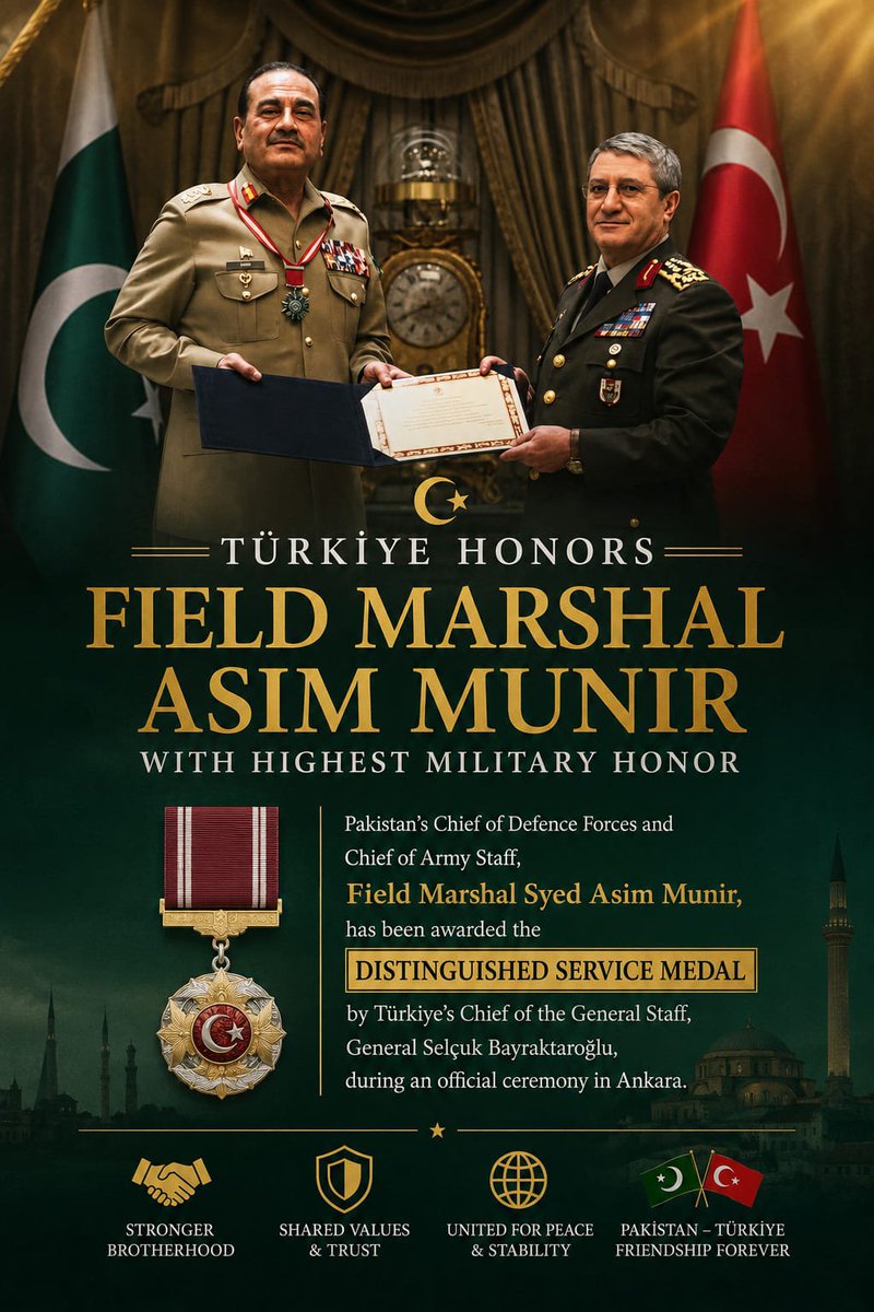 Haideran9's tweet photo. Türkiye has honored Pakistan's Chief of Army Staff, Field Marshal Syed Asim Munir, with the Distinguished Service Medal, reflecting the strong and enduring strategic partnership between Pakistan and Türkiye.
#PakistanArmy https://t.co/mHRf4nbOcD