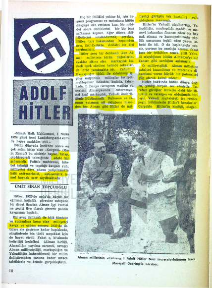 mvolkankasikci's tweet photo. Bir sebeple 60-70'lerdeki milliyetçi dergilere göz atıyorum. Ve şok içindeyim. Açık açık Hitler'i, Nazizm'i öven yazılar var bazı dergilerde. 1940'lar değil; 1970.

Ümit Sinan Topçuoğlu imzalı bu yazı, Türkiye Ülkücü Gençlik Dergisi 4. sayısında basılmış. Aralık 1970. https://t.co/g62WSSJfoH