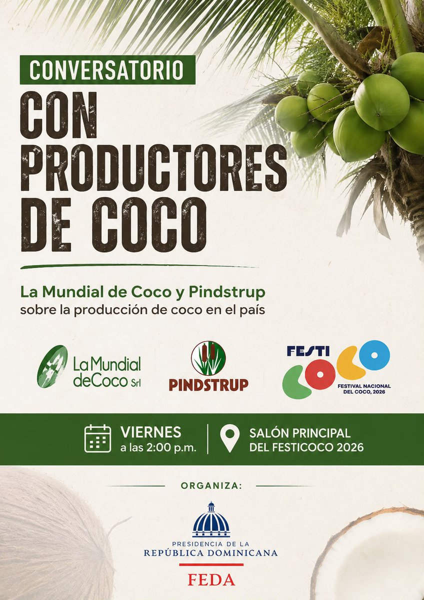 Feda_RD's tweet photo. 🥥🌴 ¡El coco dominicano tiene mucho que contar y el FEDA abre el espacio para escucharlo!

En el marco del FESTICOCO 2026, llega un encuentro especial con quienes hacen posible el desarrollo de este importante sector productivo: el Conversatorio con Productores de Coco. 🇩🇴🌱 https://t.co/YAa2yhhaG7