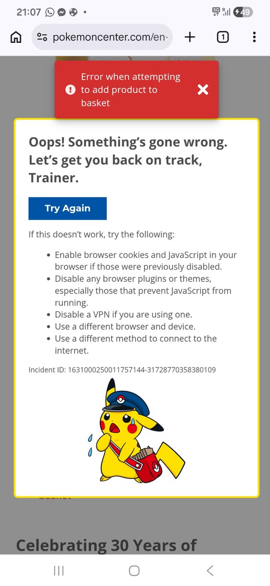 SamHudson2801's tweet photo. @pokemondealsuk All I've gotten is this all the time. Logged in on Samsung browser and Google Chrome and got the same message. Absolutely sick of this https://t.co/CUD45rDXqN
