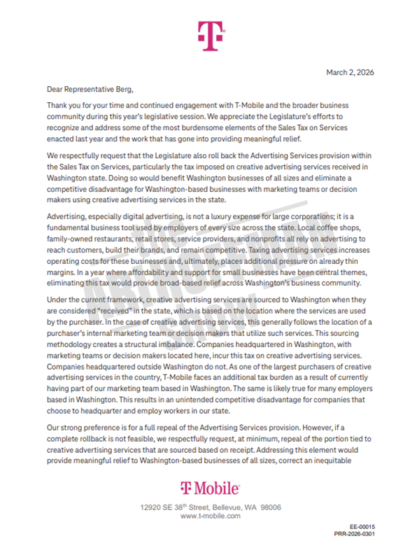 thehoffather's tweet photo. NEW: Is T-Mobile the next company to bail on Washington?

On March 2, 2026, T-Mobile CEO Srini Gopalan wrote directly to State House Finance Chair Rep. April Berg requesting an amendment to SB 6346 (the Income Tax bill), asking lawmakers to repeal the Advertising Services provision of the Sales Tax on Services because it disproportionately affected Washington-based employers.

He said, T-Mobile's "strong preference is for a full repeal of the Advertising Services provision." If that was not possible, the company wanted "at minimum" repeal of the portion taxing creative advertising services.

T-Mobile argued the tax created a competitive disadvantage because companies headquartered in Washington would pay taxes on creative advertising services while competitors headquartered elsewhere would not.

He said "Advertising... is not a luxury expense," adding that the tax "results in an unintended competitive disadvantage for companies that choose to headquarter and employ workers in our state."

"Local coffee shops, family-owned restaurants, retail stores, service providers and nonprofits all rely on advertising."

The Democratic-controlled Legislature did not repeal the advertising tax as T-Mobile requested.