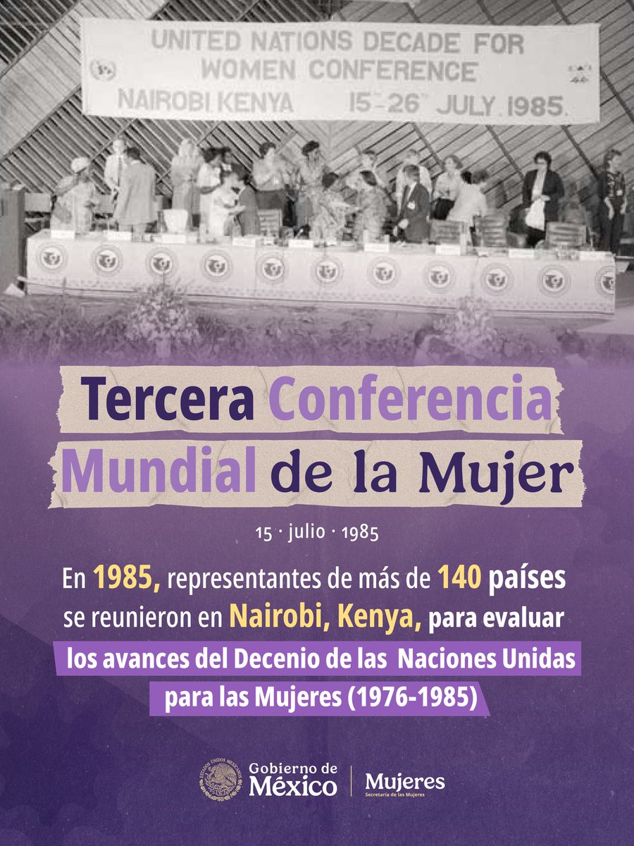 mujeresgobmx's tweet photo. 🌎 En la Tercera Conferencia Mundial sobre la Mujer, que se llevó acabo en Nairobi Kenya, surgió un plan de acción con estrategias para impulsar que los Estados incorporaran la igualdad entre mujeres y hombres en todos los ámbitos del desarrollo.

Siendo la década de las 80, este acontecimiento marcó un paso fundamental para avanzar en la participación política de las mujeres.
