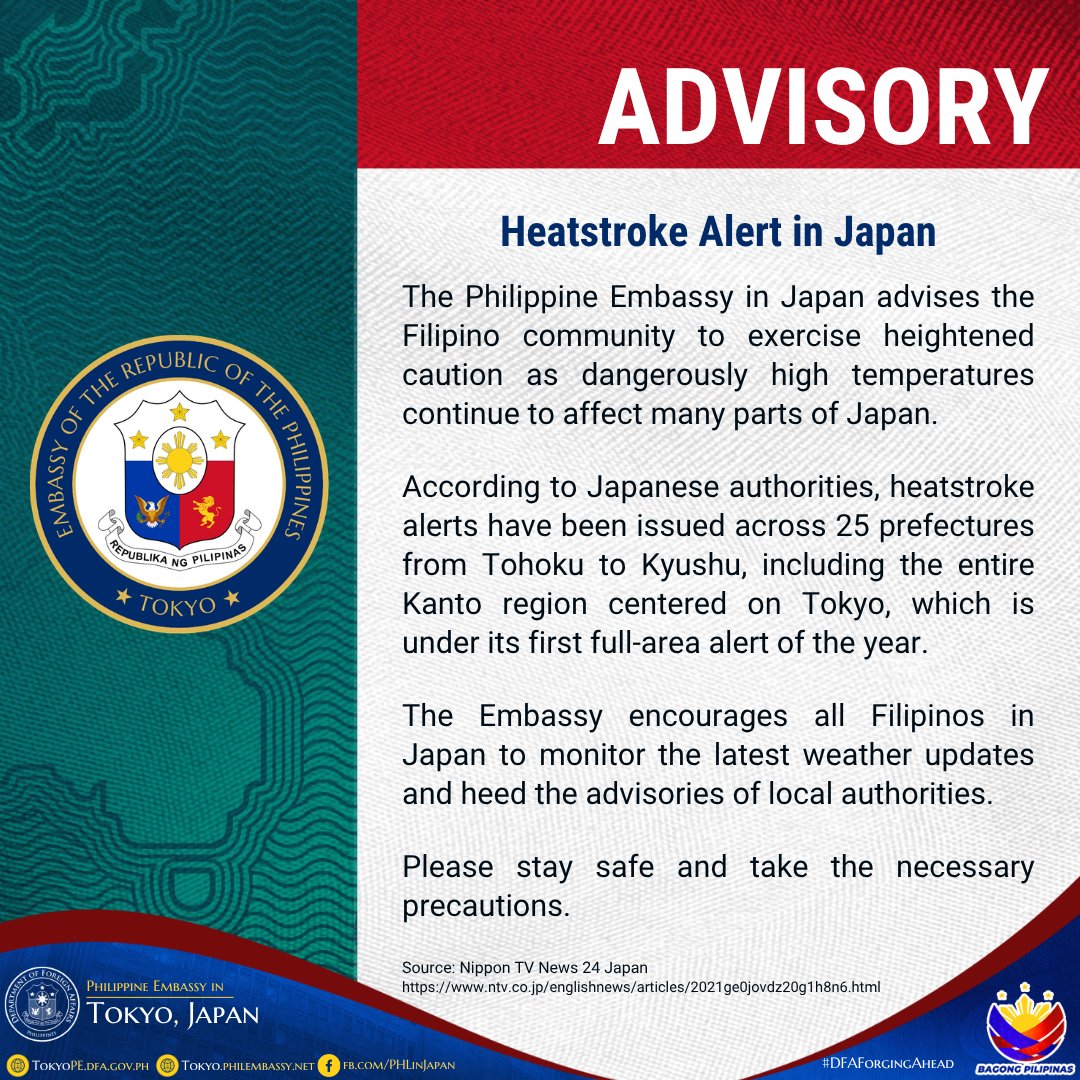 PHLinJapan's tweet photo. 📢 ADVISORY: Heatstroke Alert in Japan

The Philippine Embassy in Japan advises the Filipino community to exercise heightened caution as dangerously high temperatures continue to affect many parts of Japan.

According to Japanese authorities, heatstroke alerts have been issued across 25 prefectures from Tohoku to Kyushu, including the entire Kanto region centered on Tokyo, which is under its first full-area alert of the year.

The Embassy encourages all Filipinos in Japan to monitor the latest weather updates and heed the advisories of local authorities.

Please stay safe and take the necessary precautions.