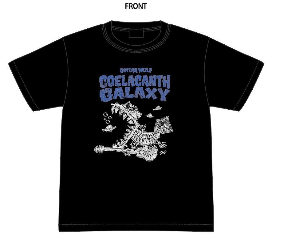 【ギターウルフ Drトオル ラストLIVE】限定Tシャツ 🔥ギターウルフ セイジ・デザインTシャツ発売!!🔥 🐟「シーラカンス