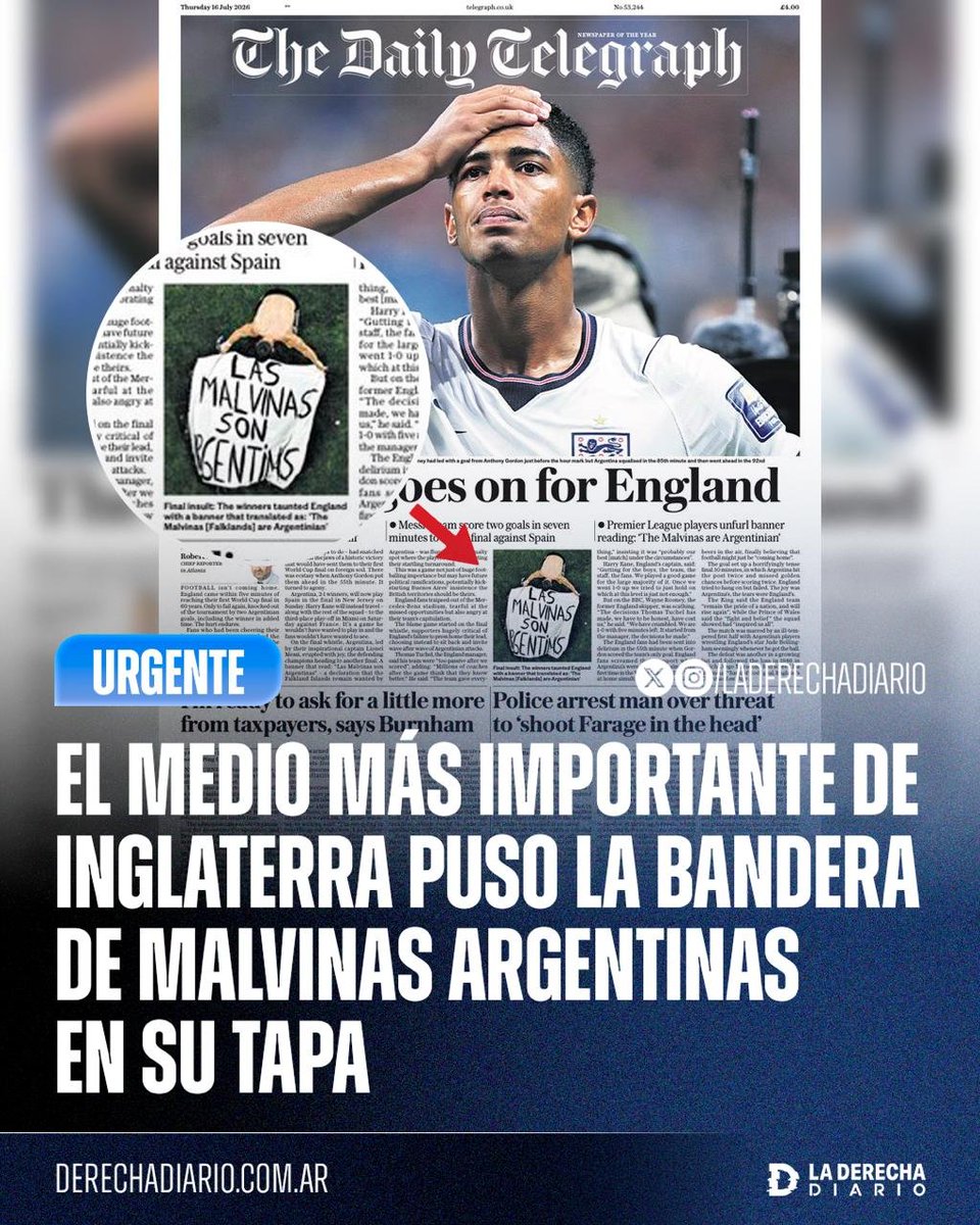 laderechadiario's tweet photo. 🚨🇦🇷🇬🇧 | HISTÓRICO The Daily Telegraph, uno de los medios más importantes de Inglaterra, publicó en su portada la bandera con la frase "Las Malvinas son argentinas" que desplegaron los jugadores de la Selección tras eliminar a los ingleses del Mundial. https://t.co/xbK6ol3aQV