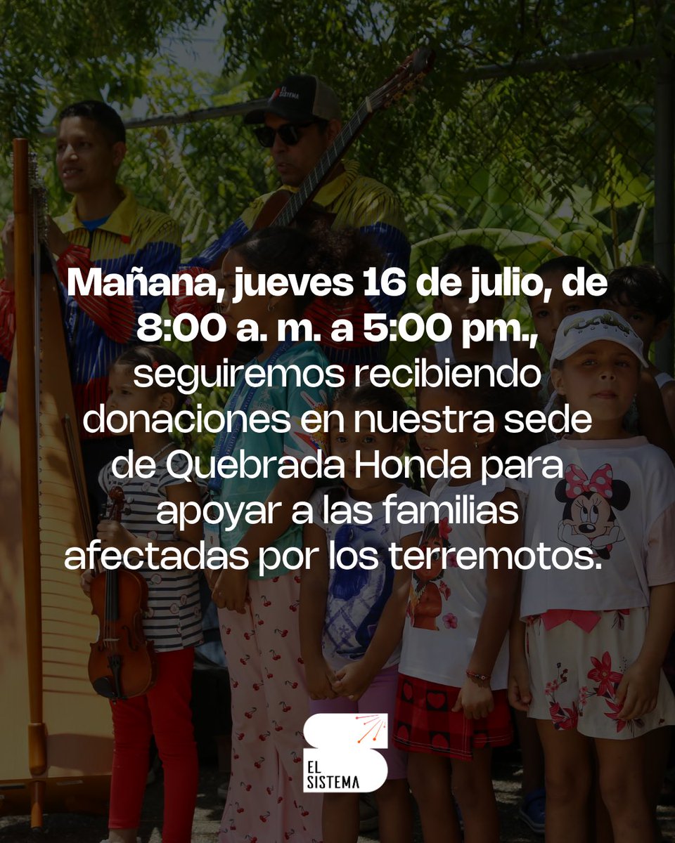 elsistema's tweet photo. Cada aporte cuenta y hace la diferencia.

Mañana, jueves 16 de julio, de 8:00 a. m. a 5:00 pm., seguiremos recibiendo donaciones en nuestra sede de Quebrada Honda para apoyar a las familias afectadas por los terremotos.

Gracias por su solidaridad. https://t.co/cq3M93MF8V