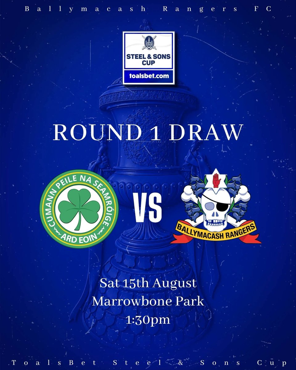 cashrangers's tweet photo. CUP DRAW | We will begin our defence of the #SteelAndSonsCup against Shamrock FC π
The fixture will be played at Marrowbone Park on Saturday 15th August, kicking off at 1:30pm π
#upthecashπ΄ββ οΈπβ½οΈ https://t.co/Bu7sy98e8U