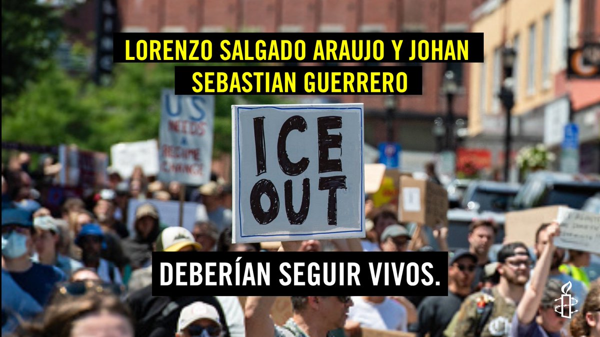 AmnistiaOnline's tweet photo. La presencia de ICE en los #EstadosUnidos ha propagado el miedo, separado familias y cobrado vidas.
 
Lorenzo Salgado Araujo en Texas.
Joan Sebastian Guerrero in Maine. 
No debieron morir
Estados Unidos debe poner fin inmediatamente a las redadas militarizadas de inmigración y exigir #ICEOUT antes de que otra vida sea robada.
