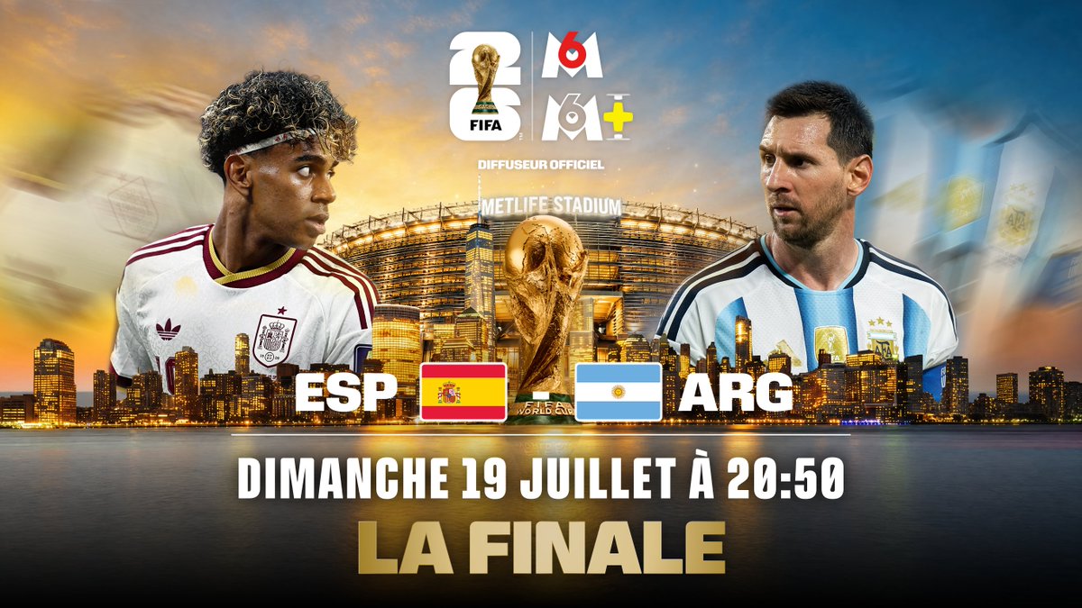 M6's tweet photo. PLACE À LA GRANDE FINALE ! L’Espagne et l’Argentine se retrouveront pour un duel qui s’annonce exceptionnel. Qui soulèvera le trophée ? 👀

Suivez la Coupe du Monde de la FIFA 2026™ sur M6 et M6+  
#CDM2026 #FIFAWorldCup https://t.co/BfrFbgIzBy