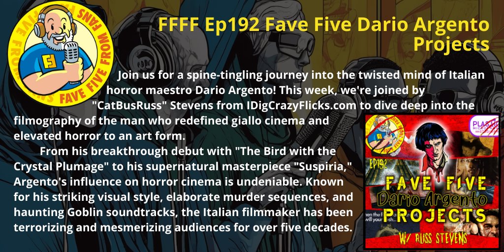 pds_ol's tweet photo. Fave 5 From Fans @Fave5FromFans @tpc_ol @pcast_ol @ncore_ol
FFFF Ep192 Fave Five Dario Argento Projects
Podcast about Favorites & why we love them.
#podcast
#PodernFamily
#FFFFF
https://t.co/rf9qbOa5mT
linktree https://t.co/wKwZNJ5y5M
web https://t.co/jFiQsPbUhh https://t.co/56HsR69Och