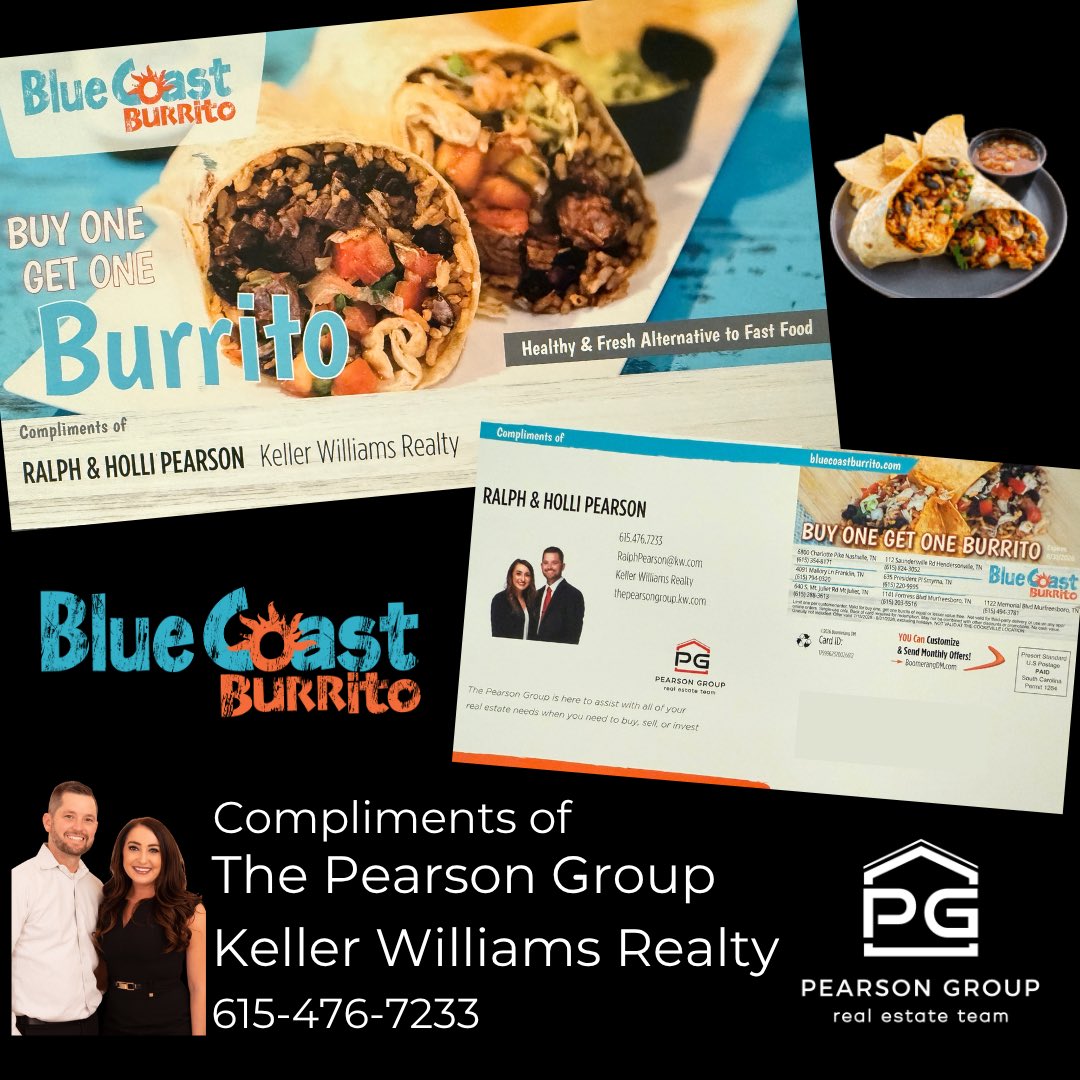 RPearsonRealtor's tweet photo. Your coupon for a free burrito from Blue Coast Burrito should have just been delivered! 🌯 
✨𝘊𝘰𝘮𝘱𝘭𝘪𝘮𝘦𝘯𝘵𝘴 𝘰𝘧 𝘛𝘩𝘦 𝘗𝘦𝘢𝘳𝘴𝘰𝘯 𝘎𝘳𝘰𝘶𝘱✨

𝐑𝐚𝐥𝐩𝐡 &amp; 𝐇𝐨𝐥𝐥𝐢 𝐏𝐞𝐚𝐫𝐬𝐨𝐧
REALTORS®
𝐓𝐡𝐞 𝐏𝐞𝐚𝐫𝐬𝐨𝐧 𝐆𝐫𝐨𝐮𝐩

📲615-476-7233
📧RalphPearson@kw.com https://t.co/FqvWrurGQJ