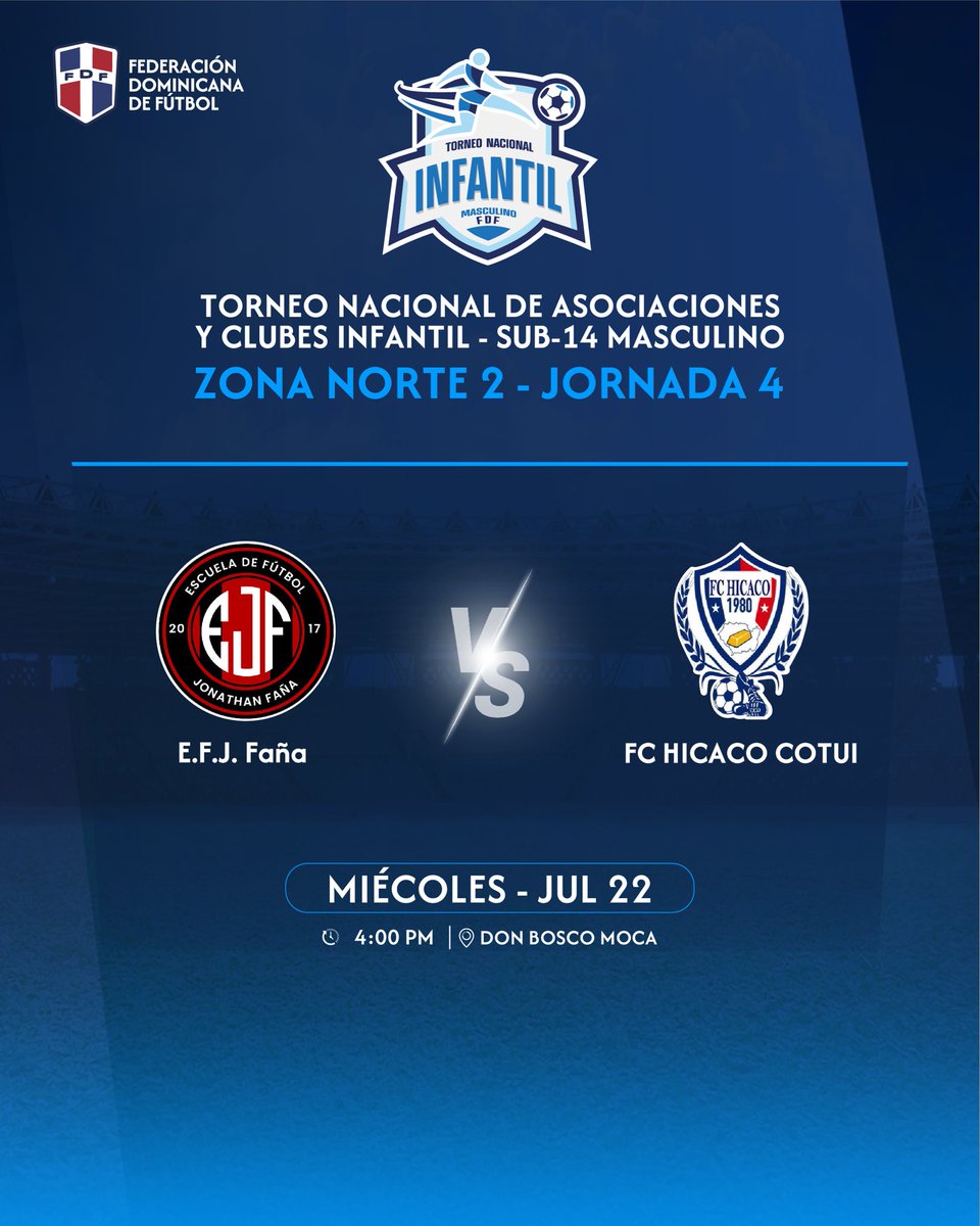 fedofutbol's tweet photo. Próximos partidos del TNAC Infantil Masculino sub-14.

#federaciondominicanadefutbol #FDF https://t.co/Z2xsrJBQCr