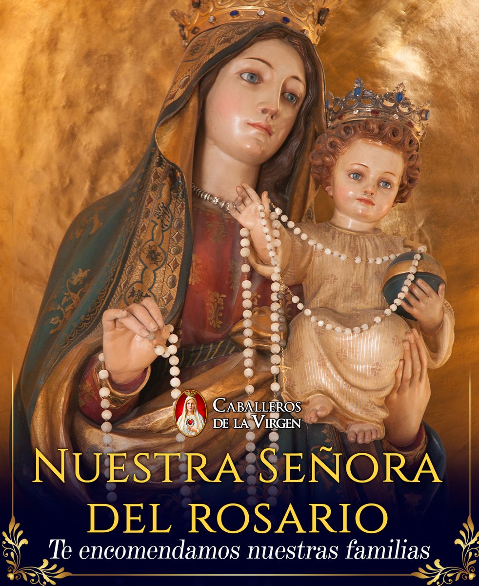 Cab_Virgen's tweet photo. Nuestra Señora del Rosario, cubre con tu manto a nuestras familias. Haz que reine en nuestros hogares la paz, el perdón, la fidelidad y el amor a Dios. Que nunca nos falte la fuerza para permanecer unidos en la fe y caminar hacia el Cielo. Amén. https://t.co/yO7nPmmLkA