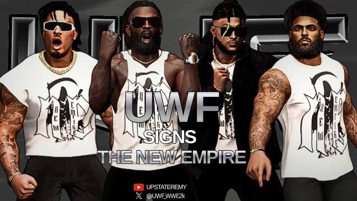 UWF_WWE2k's tweet photo. 🚨WHAT A STATEMENT🚨
The New Empire has ALL been officially been signed to UWF!
Baker Woods
Naquan Knox
Isolation
Kyle King
=====================
👇Join the Discord to be apart of the UWF Universe today👇
https://t.co/So67KySlM6
#UWF #WWE2K26 #EFed #CAW https://t.co/cA2R6GKYuS