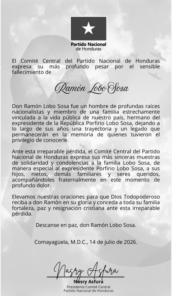 PNH_oficial's tweet photo. Expresamos nuestra solidaridad y sinceras condolencias a la familia Lobo Sosa, de manera especial al expresidente Porfirio Lobo Sosa, acompañándoles fraternalmente en este momento de dolor.
Elevamos nuestras oraciones por su eterno descanso.
Descanse en paz, don Ramón Lobo Sosa. https://t.co/qWWWXdvt9D