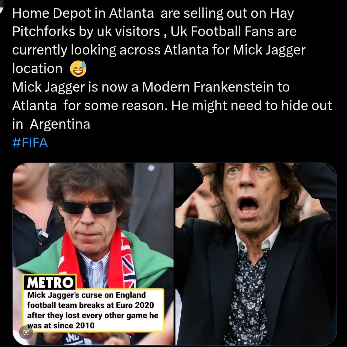 William4594223's tweet photo. @goal Home Depot in Atlanta are selling out on Hay Pitchforks by Uk visitors , Uk Football Fans are currently looking across Atlanta for Mick Jaggers location.
Mick Jagger is now a Modern Frankenstein to Atlanta for some reason. He might need to hide out in Argentina https://t.co/QWB2QCmy36