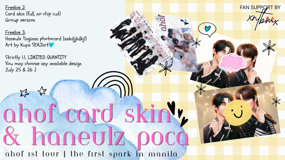 xntbmx's tweet photo. #AHOF 1st Tour | The First Spark in Manila
Fan Support by @xntbmx ^^

✨ Freebie 2: Card skin (full, no chip cut), group version
✨ Freebie 3: Haneulz Tinginan poca (my constant craving weeew) | art by kuya SEAJart 🫶

July 25 - Fanzone
July 26 - Seattle's

💙 https://t.co/p4zDL3575u