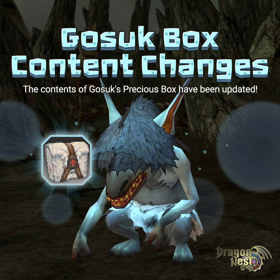 DragonNest's tweet photo. 📦 Gosuk's Box Rewards Have Been Updated!

That Gosuk's Box that's been sitting in your inventory...

This might just be the perfect time to finally open it. 😏🎁

#Dragonnest #Dragon #RPG https://t.co/73dAJoGyzf