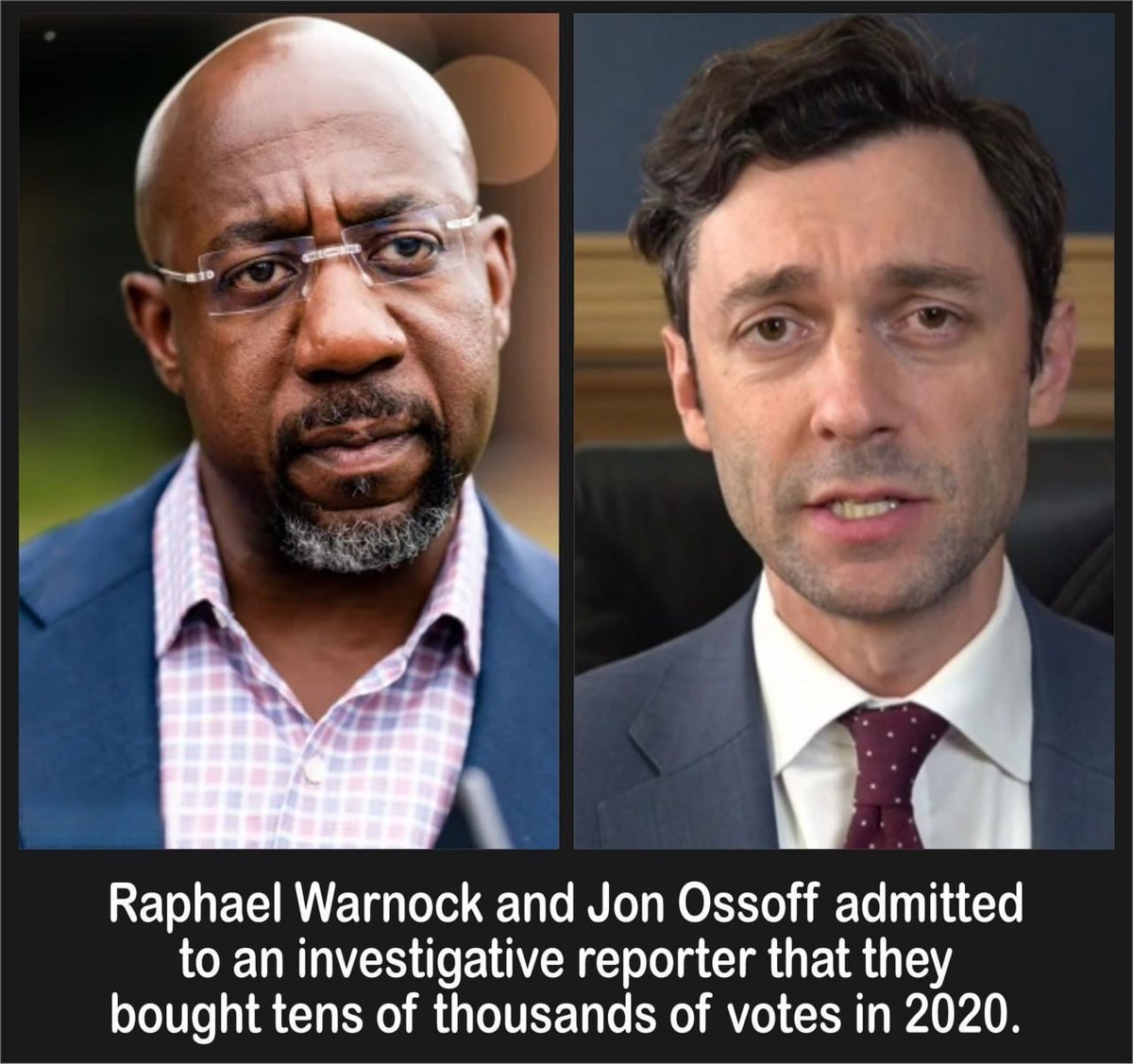 mcafeenew's tweet photo. 🚨RAPHAEL WARNOCK AND JON OSSOFF ADMIT TO BUYING TENS OF THOUSANDS OF VOTES IN 2020 — PRESIDENT TRUMP WILL OUT THE GEORGIA SENATORS IN A THURSDAY PRESS CONFERENCE!

🔗 https://t.co/4eHPt3PF7H

This is the smoking gun on 2020.

Raphael Warnock and Jon Ossoff have reportedly admitted to an investigative reporter that they bought tens of thousands of votes during the 2020 election. The two Georgia senators allegedly paid for fraudulent ballots to steal their seats.

President Trump is set to hold a press conference on Thursday where he will publicly out them with the evidence. This is going to be massive.

For years, Democrats have denied any widespread fraud in Georgia. Now two sitting senators are allegedly caught on record admitting they bought votes to flip the state. The same state that decided the entire election.

Warnock and Ossoff didn’t win fair and square. They cheated. And now the truth is about to come out in the most public way possible.

Trump isn’t playing around anymore. The receipts are coming.

Share this everywhere so every Democrat who still claims 2020 was “the most secure election ever” sees what’s about to drop!

Follow @mcafeenew for more drops.