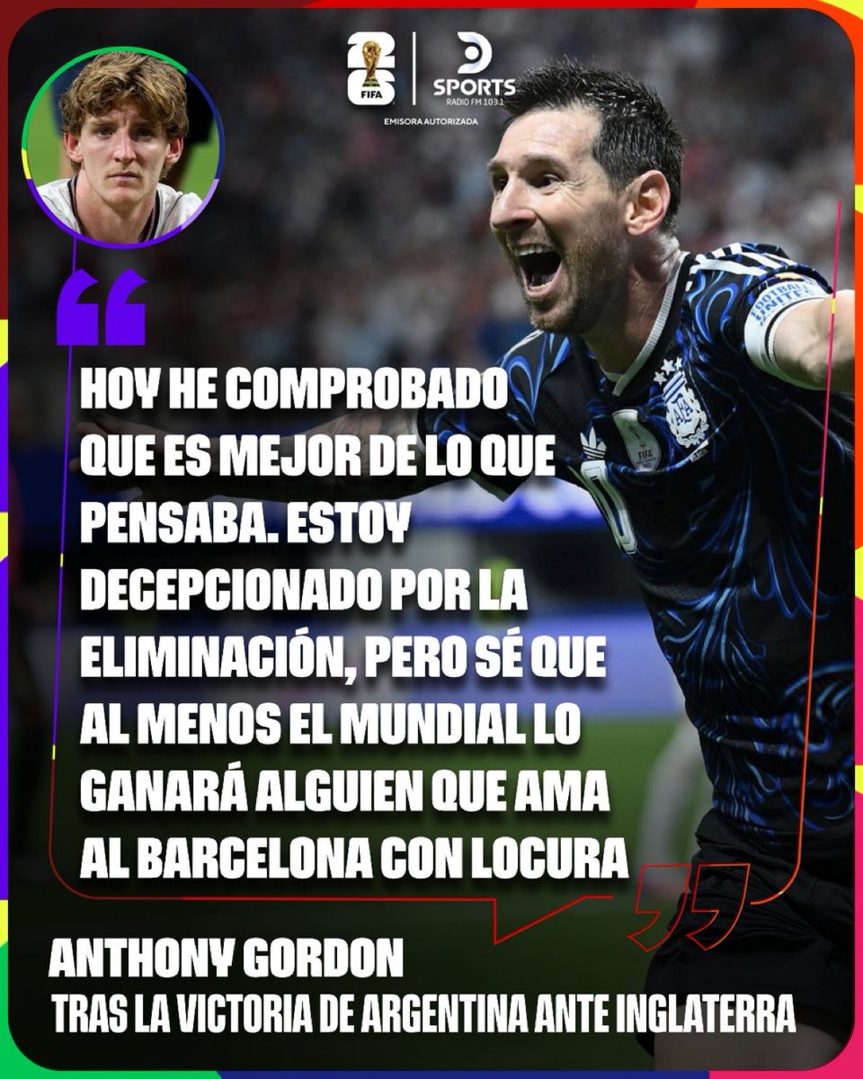 ARG4ARB's tweet photo. أنتوني جوردون:

"أتابع ليونيل ميسي وهو يصنع الفارق لبرشلونة منذ سنوات، واليوم رأيت أنه أفضل مما كنت أتوقع. أشعر بخيبة أمل للخروج، لكنني أعلم أن كأس العالم سيفوز به على الأقل شخص يعشق برشلونة بشغف." https://t.co/5iWREQq9TE
