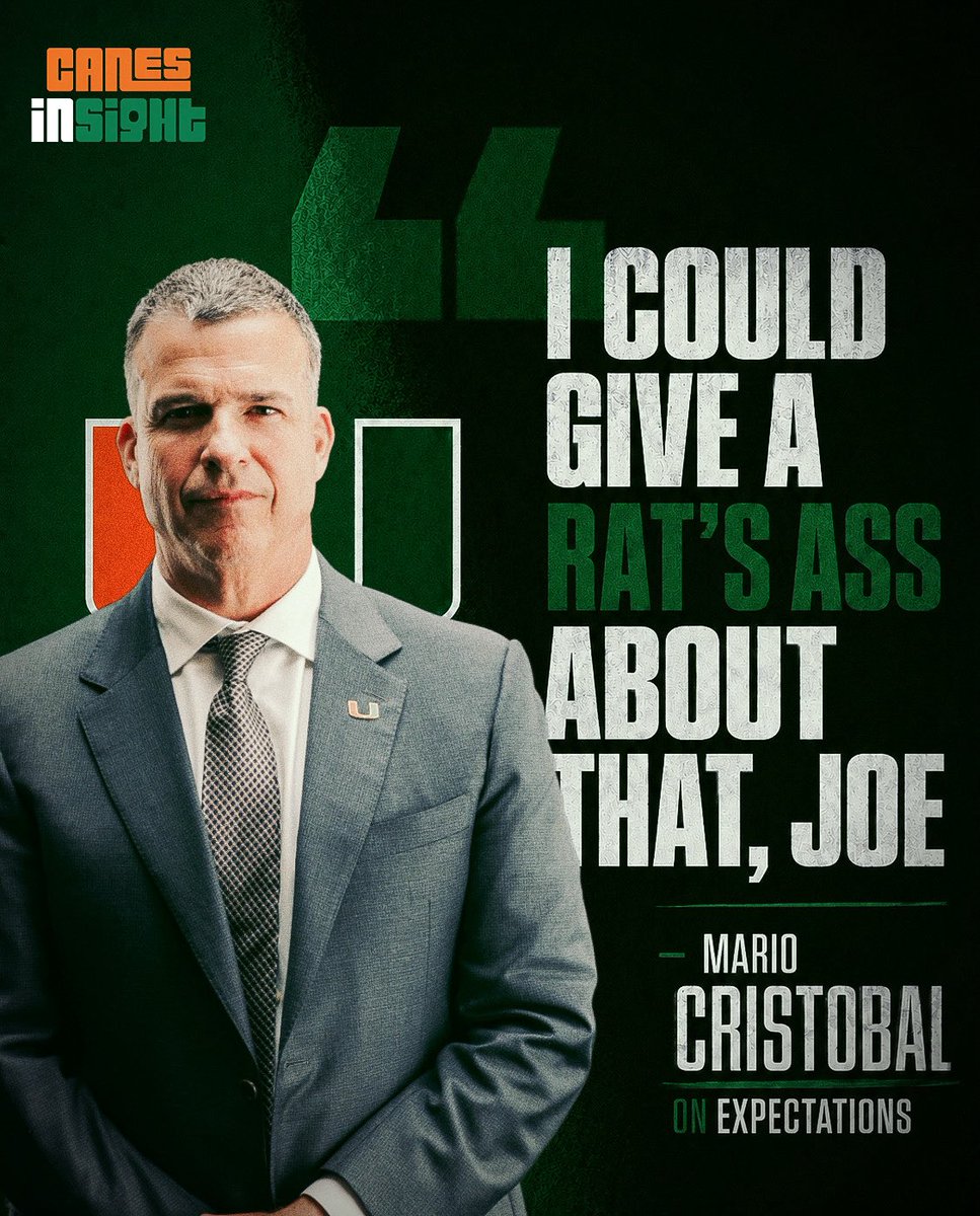 KamdynBurton_'s tweet photo. Mario Cristobal on expectations:

“I could give a rat’s ass about that, Joe.” 😤

That’s the tweet. #GoCanes https://t.co/sO5ymARG2A