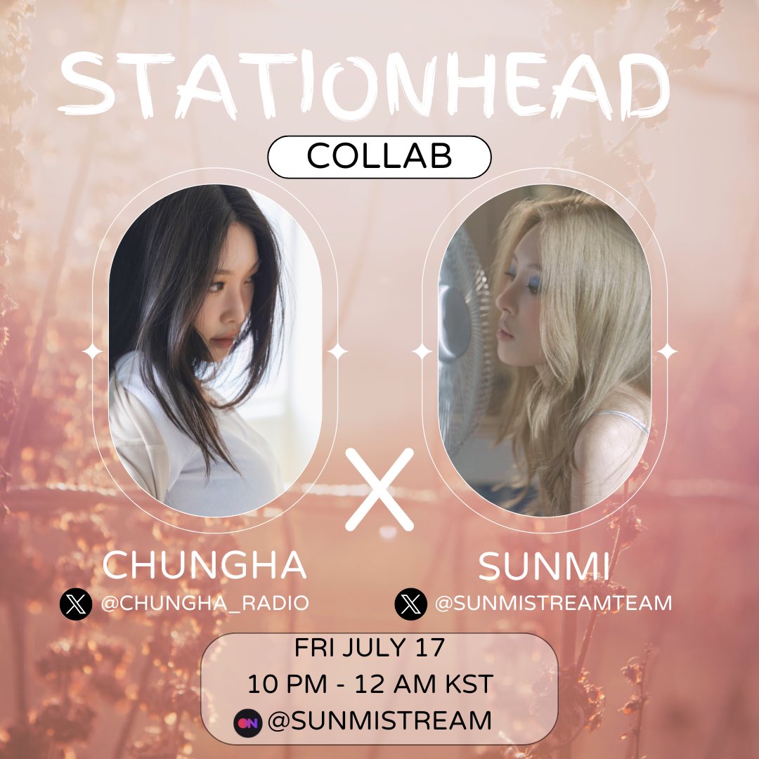 chungha_radio's tweet photo. [COLLAB] Don’t you wish it could be ‘Forever July’? Come enjoy Sunmi’s new music and Chungha/I.O.I memories at our CHUNGHA x SUNMI collab with @SunmiStreamTeam! 💜

🗓️ FRI July 17
⏰ 10PM-12AM KST
🔗https://t.co/DtwnG9fy4X

#CHUNGHA #청하 @CH_CHUN9HA
#SUNMI #선미 @official_sunmi_ https://t.co/JVWQctHhud