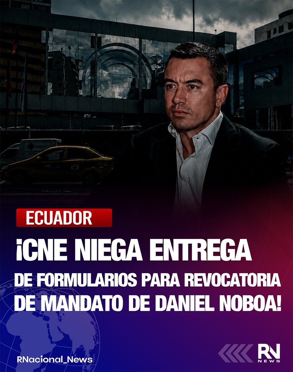 RNacional_News's tweet photo. 🔴 #Urgente ¡CNE NIEGA ENTREGA DE FORMULARIOS PARA REVOCATORIA DE MANDATO DE DANIEL NOBOA!

El Consejo Nacional Electoral (CNE) rechazó la solicitud de entrega de formularios para iniciar el proceso de revocatoria del mandato del presidente Daniel Noboa, al concluir que los proponentes no sustentaron de manera suficiente los argumentos presentados para respaldar el pedido.