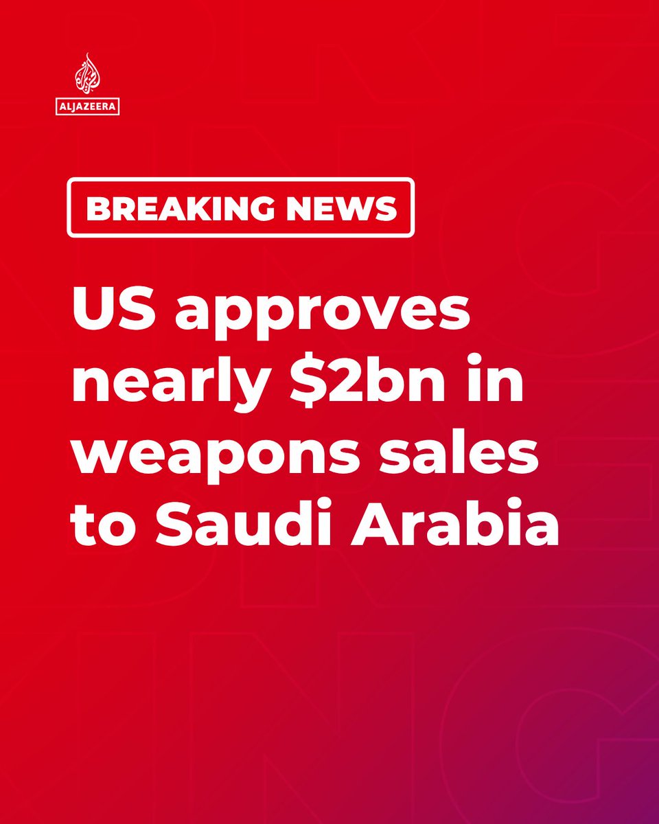 US Approves $1.96 Billion Weapons Sale to Saudi Arabia Amid Escalating Tensions with Iran