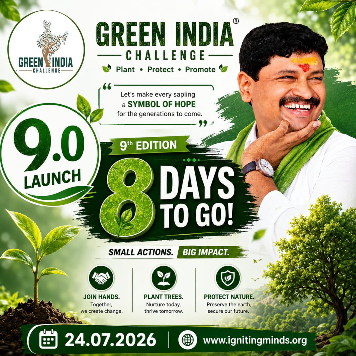 kishorgoudtrs's tweet photo. Just 8 Days Go
Green India Challenge 9.0 launches on 24th July 2026!
#KTRBirthday

Let’s turn every sapling into a Symbol of Hope 🌱
Plant • Protect • Promote
Together we can create a greener tomorrow! 💚
#GreenIndiaChallenge 
#9thEdition 
@SantoshKumarBRS @KTRBRS https://t.co/JFHM4cCFLw