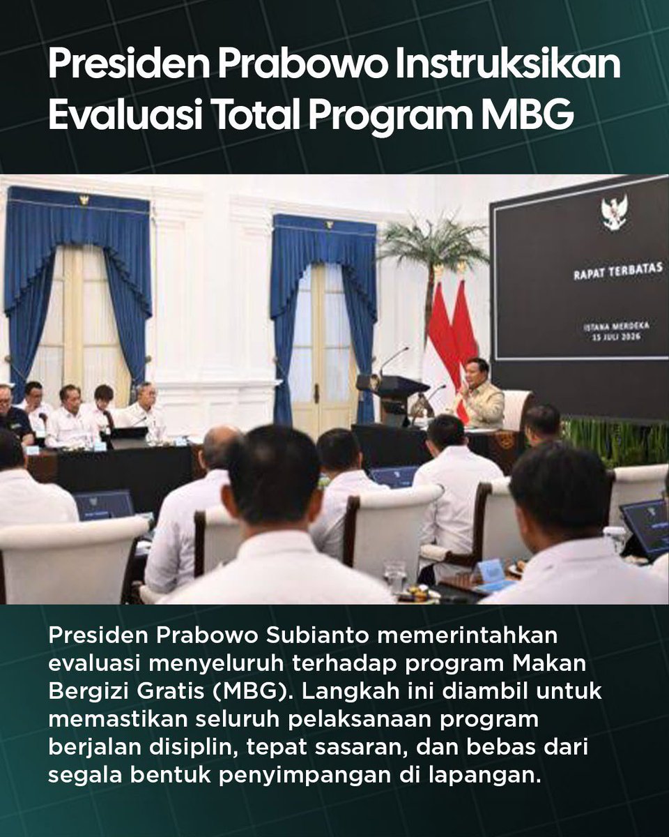 lestari21207's tweet photo. Presiden Prabowo meminta Evaluasi Menyeluruh Program MBG agar pelaksanaan di lapangan berjalan sesuai aturan dan benar-benar bermanfaat bagi masyarakat. #PenertibanSPPGNakal https://t.co/dCzK6heDC8