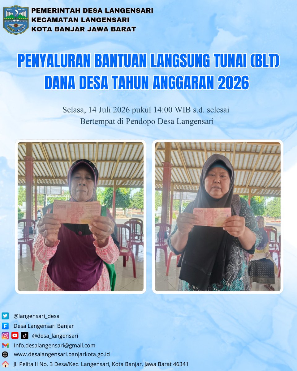 langensari_desa's tweet photo. Pelaksanaan kegiatan penyaluran Bantuan Langsung Tunai(BLT) Dana Desa Tahun Anggaran 2026 pada hari Selasa, 14 Juli 2026 pukul 10.00 WIB s.d selesai bertempat di Pendopo Desa Langensari.

Bantuan uang tunai sebesar Rp. 300.000,- diberikan kepada penerima bantuan sebanyak 21 orang https://t.co/lKgbNVfyxh
