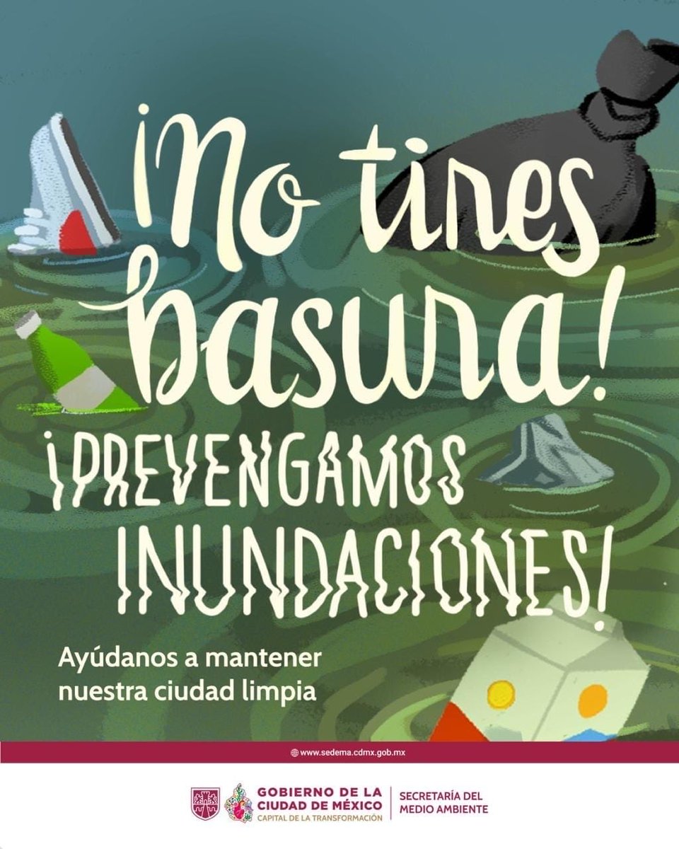 SEDEMA_CDMX's tweet photo. La basura en la vía pública puede obstruir el drenaje y aumentar el riesgo de inundaciones. 

Mantengamos limpia nuestra ciudad y cuidemos el entorno de todas y todos. https://t.co/5awrcKYFTg