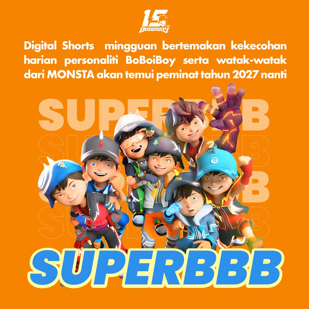 BoBoiBoy's tweet photo. Bila BoBoiBoy dengan semua personalitinya berkumpul... memang huru-hara jadinya! 🤣

Saksikan kekecohan harian yang tak pernah dijangka dalam siri shorts terbaru, #SUPERBBB! Siri disiar bermula 2027. https://t.co/ZNLB6qykKv